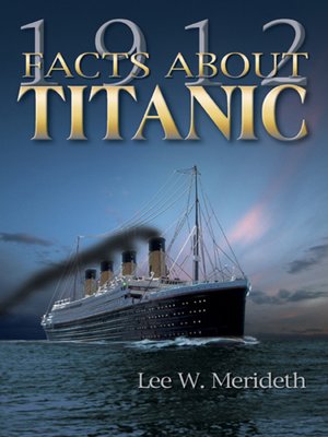 cover image of 1912 Facts about the Titanic